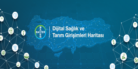 Bayer, Türkiye’deki Girişimcileri ‘Dijital Sağlık ve Tarım Girişimleri Haritası’na Katılmaya Davet Ediyor