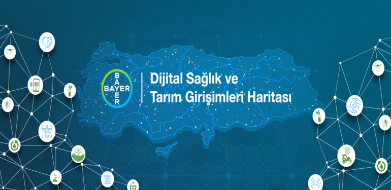 Bayer, Türkiye’deki Girişimcileri ‘Dijital Sağlık ve Tarım Girişimleri Haritası’na Katılmaya Davet Ediyor