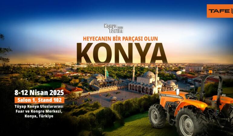 TAFE, Konya Tarım Fuarı’nda Yeni Nesil Traktörleriyle Sahne Alıyor
