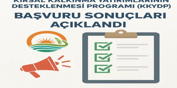 KKYDP 2025 Hibe Destekleri Açıklandı