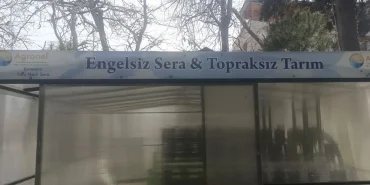 Soma Engelsiz Sera Projesi
