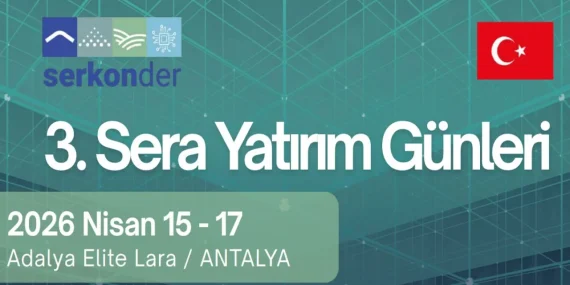 SERKONDER 3. Sera Yatırım Günleri 15-17 Nisan 2026 Tarihinde Antalya’da Düzenlenecek